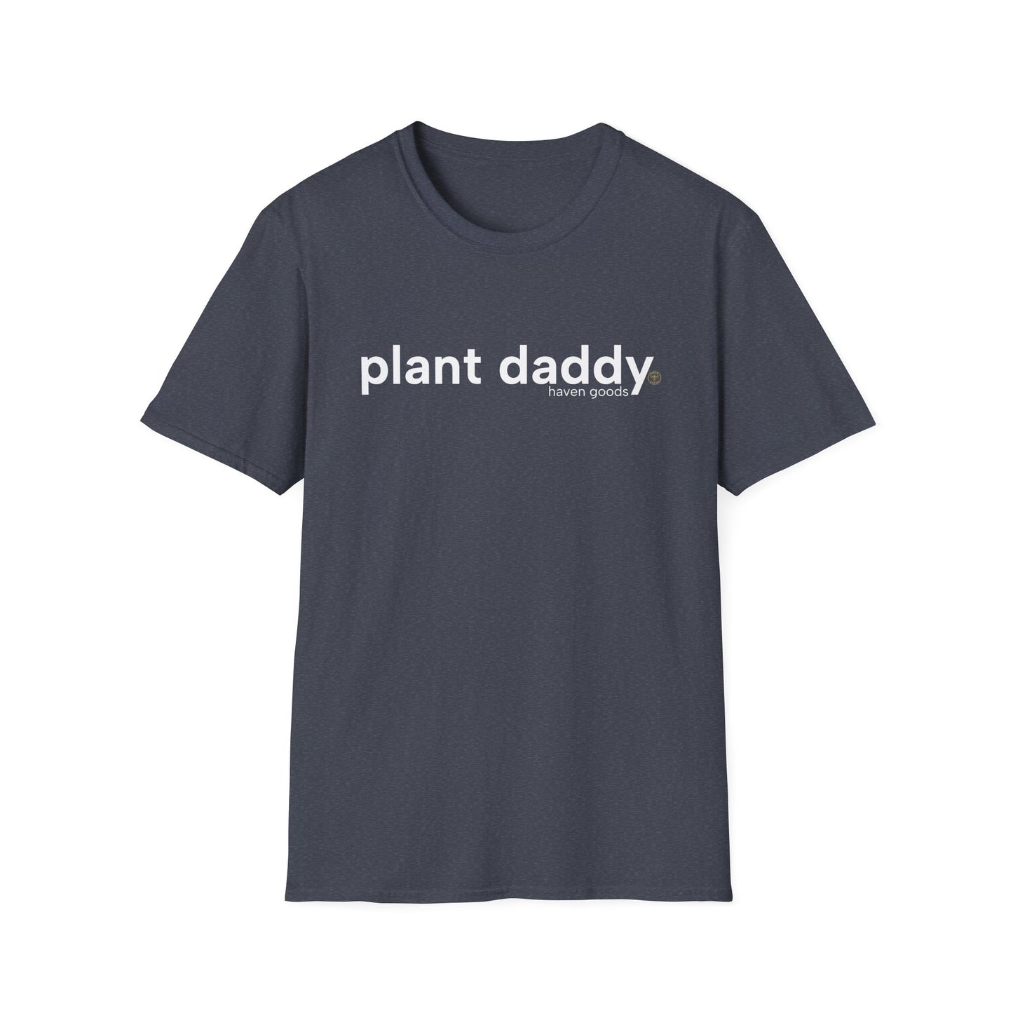 Plant Daddy Unisex T-Shirt