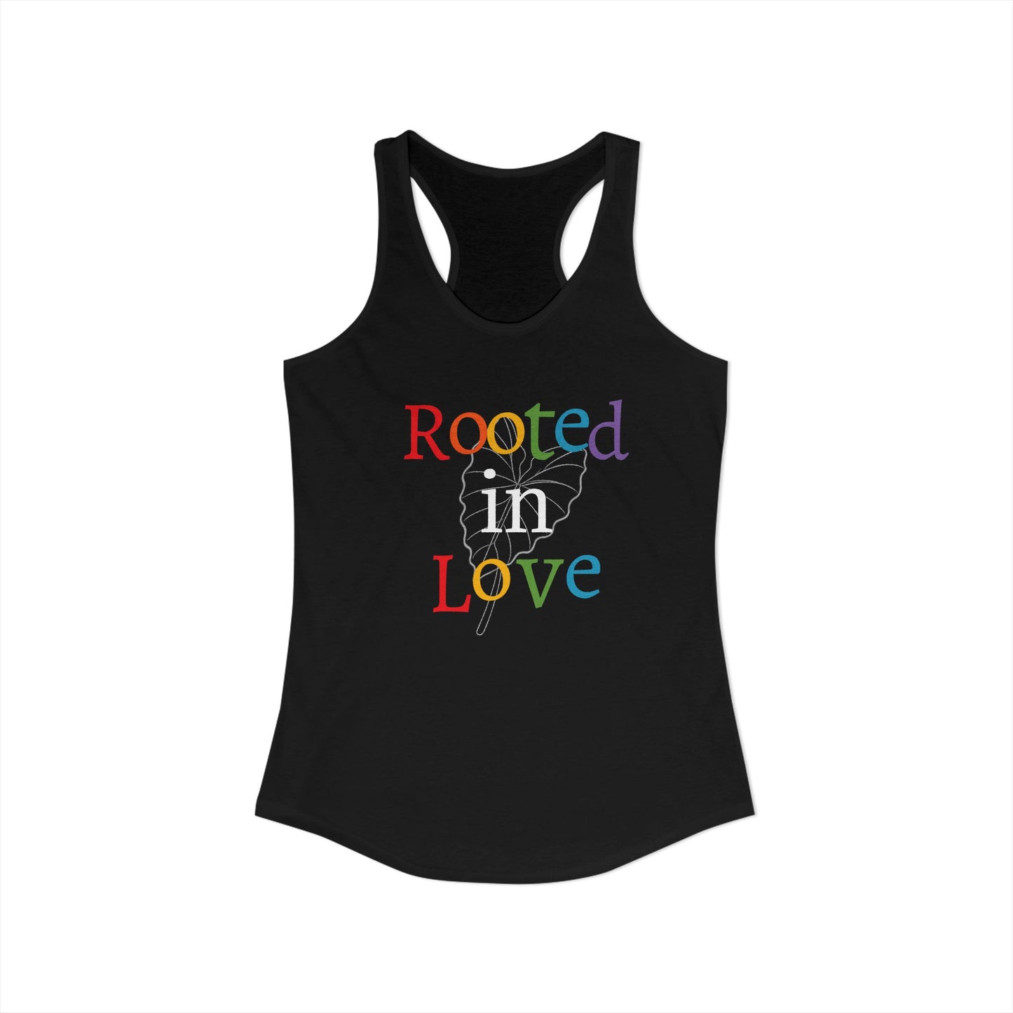 Rooted in Love Women's Ideal Racerback Tank