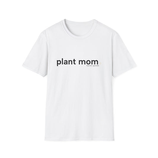 Plant Mom Unisex T-Shirt