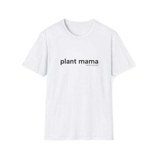 Plant Mama Unisex T-Shirt