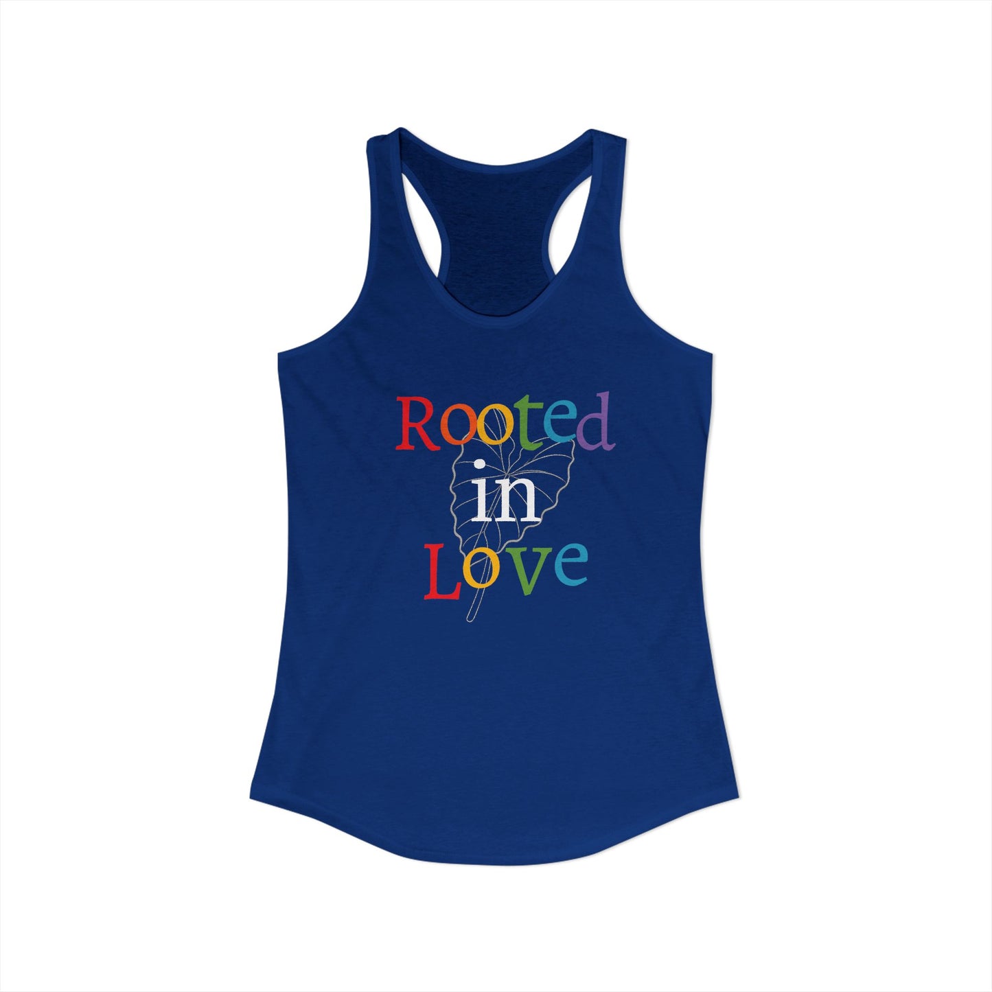 Rooted in Love Women's Ideal Racerback Tank