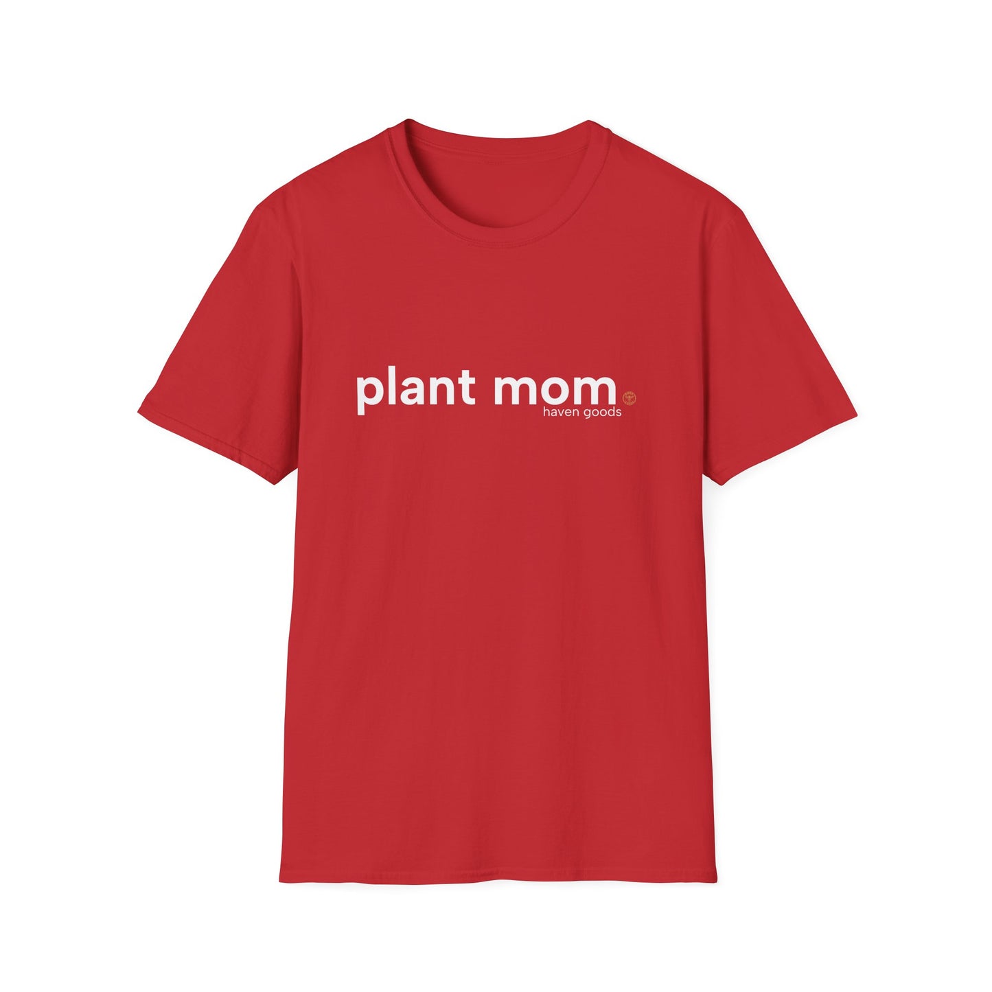 Plant Mama Unisex T-Shirt