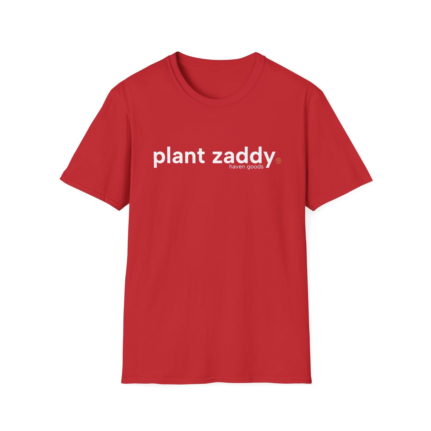 Plant Zaddy Unisex T-Shirt